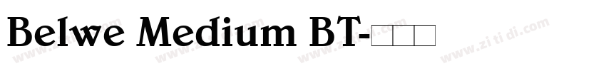 Belwe Medium BT字体转换